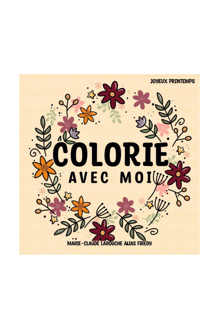 Cahier à colorier - Firedy - Tome 2 - Joyeux printemps Firedy 